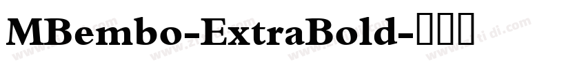 MBembo-ExtraBold字体转换
