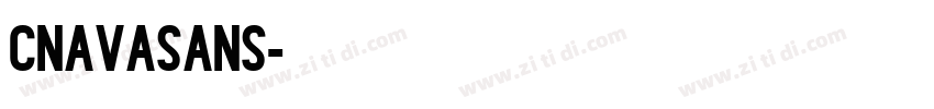 CnavaSans字体转换