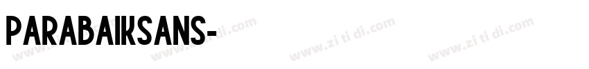 ParabaikSans字体转换