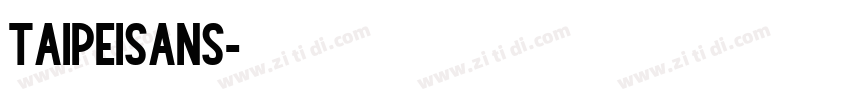 TaipeiSans字体转换