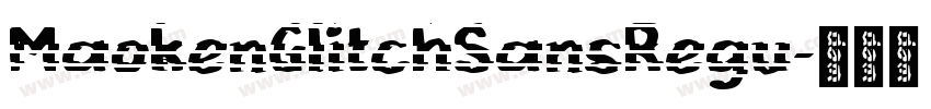 MaokenGlitchSansRegu字体转换