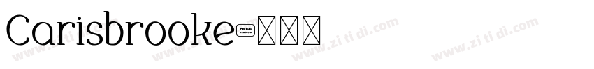 Carisbrooke字体转换