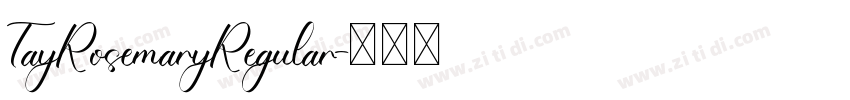 TayRosemaryRegular字体转换