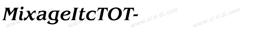 MixageItcTOT字体转换