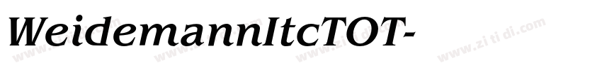 WeidemannItcTOT字体转换 WeidemannItcTOT字体转换