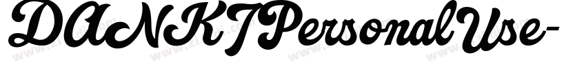 DANKIPersonalUse字体转换 DANKIPersonalUse字体转换