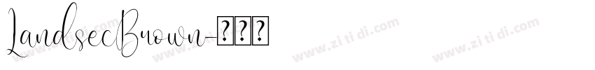 LandsecBrown字体转换