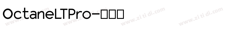 OctaneLTPro字体转换