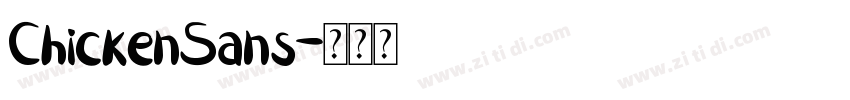 ChickenSans字体转换