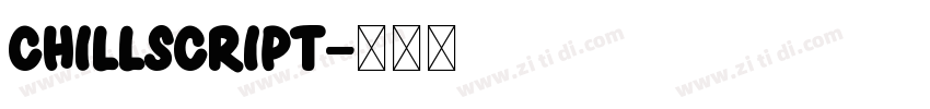 ChillScript字体转换