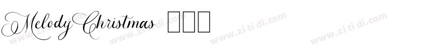 MelodyChristmas字体转换