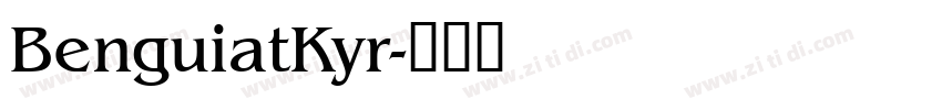 BenguiatKyr字体转换
