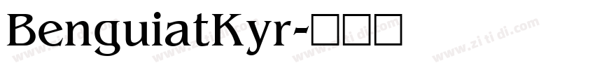 BenguiatKyr字体转换