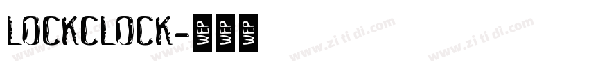 LockClock字体转换