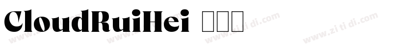 CloudRuiHei字体转换