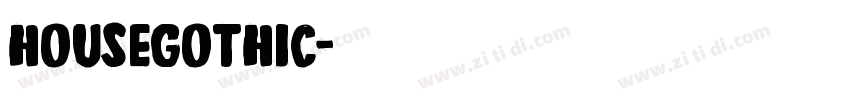 housegothic字体转换