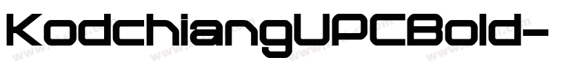 KodchiangUPCBold字体转换 KodchiangUPCBold字体转换