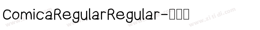 ComicaRegularRegular字体转换