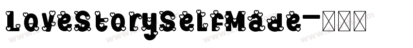 LoveStorySelfMade字体转换