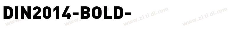 DIN2014-BOLD字体转换