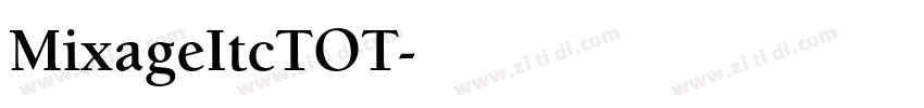 MixageItcTOT字体转换