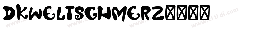 DKWeltschmerz字体转换