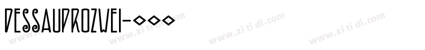 DessauProZwei字体转换