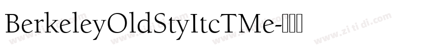 BerkeleyOldStyItcTMe字体转换
