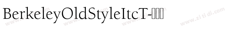 BerkeleyOldStyleItcT字体转换