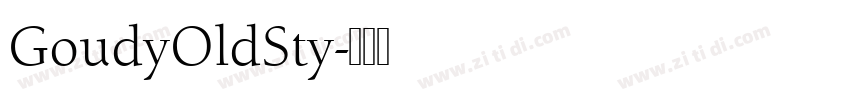 GoudyOldSty字体转换
