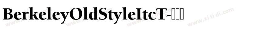 BerkeleyOldStyleItcT字体转换