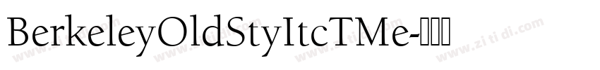 BerkeleyOldStyItcTMe字体转换