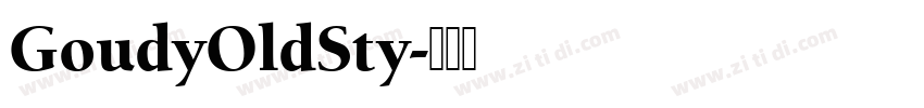 GoudyOldSty字体转换