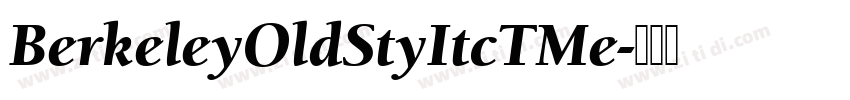BerkeleyOldStyItcTMe字体转换