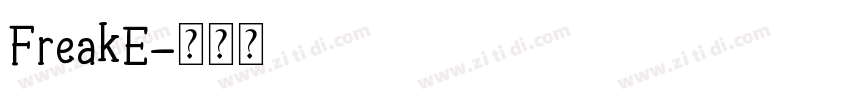 FreakE字体转换