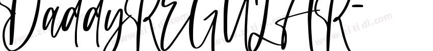 DaddyREGULAR字体转换