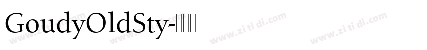 GoudyOldSty字体转换
