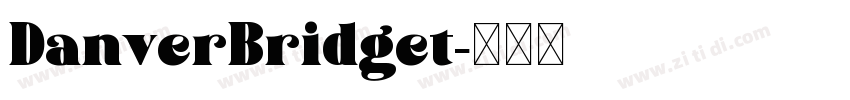 DanverBridget字体转换