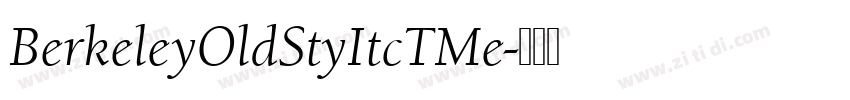 BerkeleyOldStyItcTMe字体转换