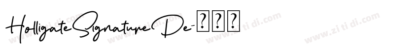 HolligateSignatureDe字体转换