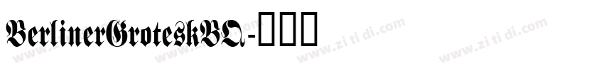 BerlinerGroteskBQ字体转换