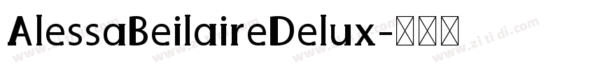AlessaBeilaireDelux字体转换