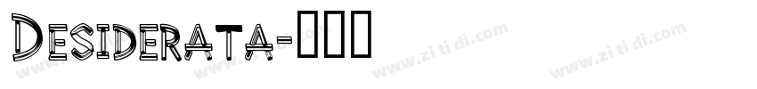 Desiderata字体转换