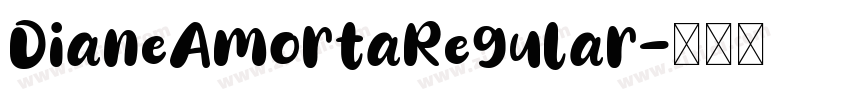DianeAmortaRegular字体转换