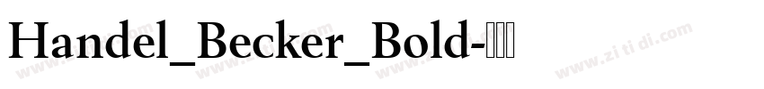 Handel_Becker_Bold字体转换