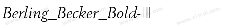 Berling_Becker_Bold字体转换