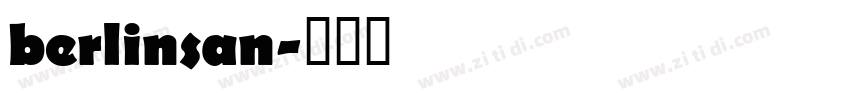 berlinsan字体转换