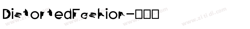 DistortedFashion字体转换