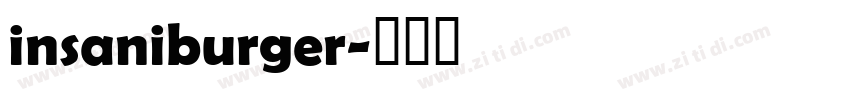 insaniburger字体转换