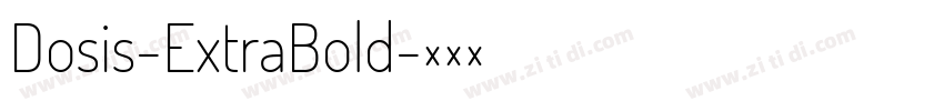 Dosis-ExtraBold字体转换